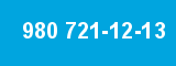 980 721-12-13